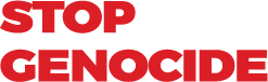 Stop Genocide